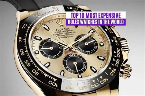 are rolex watches expensive|most expensive rolex watches 2022.